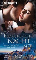 Foto van Verrukkelijke nacht met... - anna cleary, michelle celmer, tara pammi - ebook