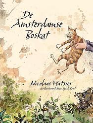 Foto van De amsterdamse boskat - nicolaas matsier - hardcover (9789089673930)