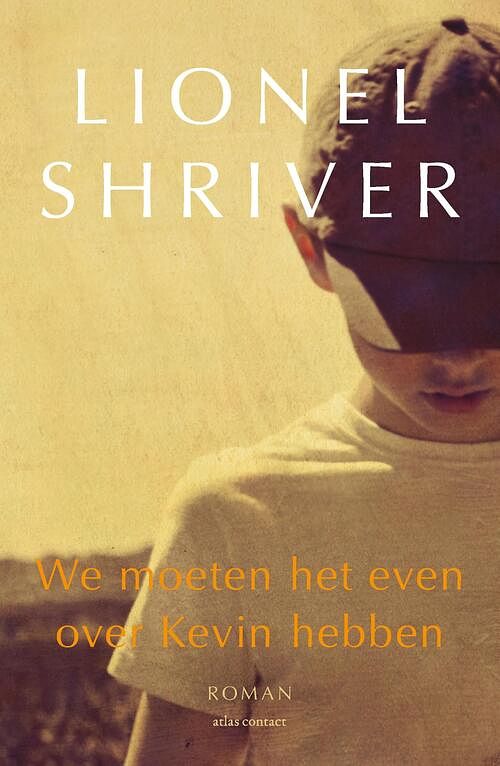 Foto van We moeten het even over kevin hebben - lionel shriver - ebook (9789025439958)