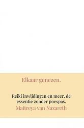 Foto van Elkaar genezen - maitreya van nazareth - ebook