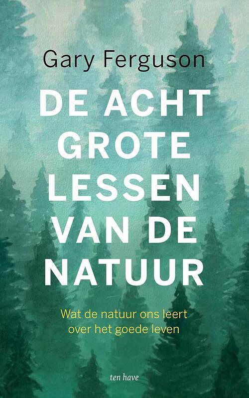 Foto van De acht grote lessen van de natuur - gary ferguson - ebook (9789025907341)