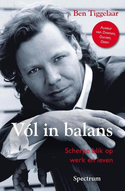 Foto van Vol in balans - ben tiggelaar - ebook (9789000320004)