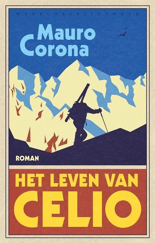 Foto van Het leven van celio - mauro corona - paperback (9789028450776)