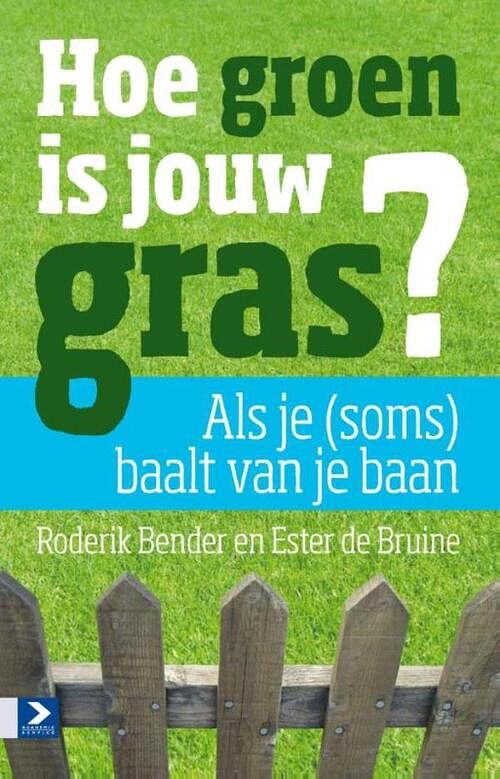 Foto van Hoe groen is jouw gras? - ester de bruine, roderik bender - ebook (9789058754349)