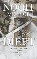 Foto van Nooit meer op dieet - het boek dat alle diëten overbodig maakt - lauda verburg - ebook (9789464652710)