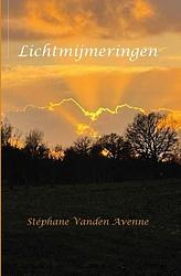 Foto van Lichtmijmeringen - stéphane vanden avenne - paperback (9789492632319)