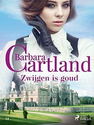 Foto van Zwijgen is goud - barbara cartland - ebook