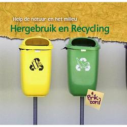 Foto van Hergebruik en recycling - help de natuur en het