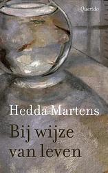Foto van Bij wijze van leven - hedda martens - paperback (9789021428871)