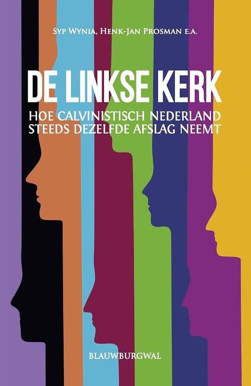 Foto van De linkse kerk - henk-jan prosman, syp wynia - paperback (9789461853226)