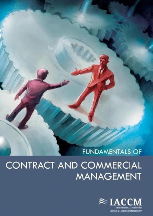 Foto van Fundamentals of contract and commercial management - ebook (9789087538118)