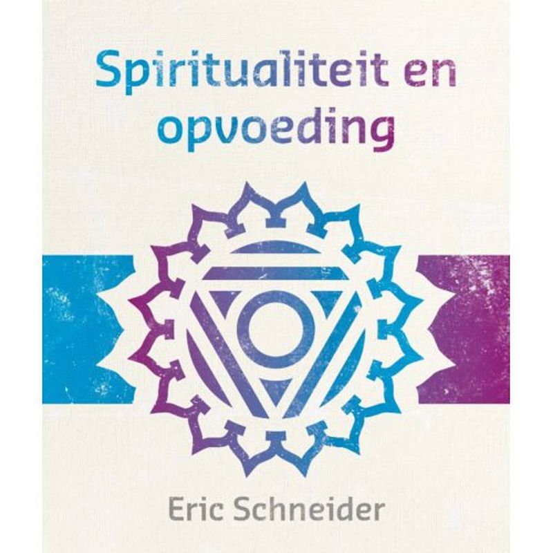 Foto van Spiritualiteit en opvoeding - lezingen ter