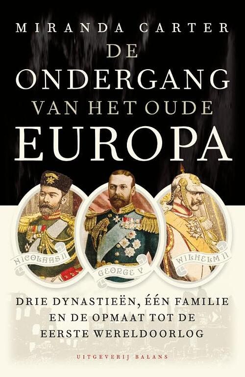 Foto van De ondergang van het oude europa - miranda carter - ebook (9789460034190)