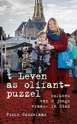 Foto van T leven as olifantpuzzel - fieke gosselaar - ebook (9789492190734)