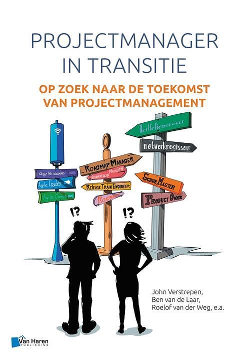 Foto van De projectmanager in transitie - ben van de laar - ebook (9789401802130)