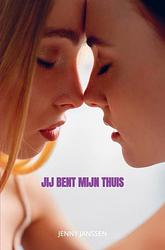 Foto van Jij bent mijn thuis - jenny janssen - paperback (9789464856477)