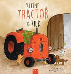 Foto van Kleine tractor is ziek - natalie quintart - hardcover (9789044849516)