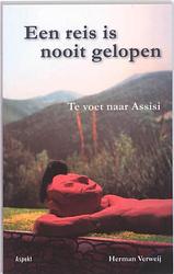 Foto van Een reis is nooit gelopen - herman verweij - ebook (9789464623659)