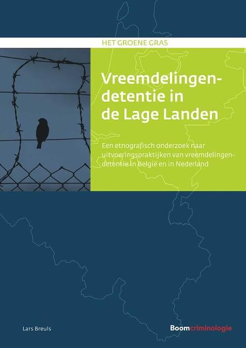 Foto van Vreemdelingendetentie in de lage landen - lars breuls - paperback (9789462363052)