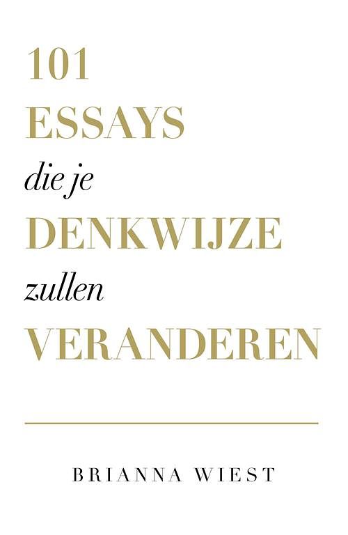 Foto van 101 essays die je denkwijze zullen veranderen - brianna wiest - ebook