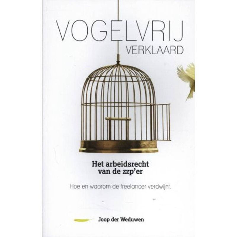 Foto van Vogelvrij verklaard