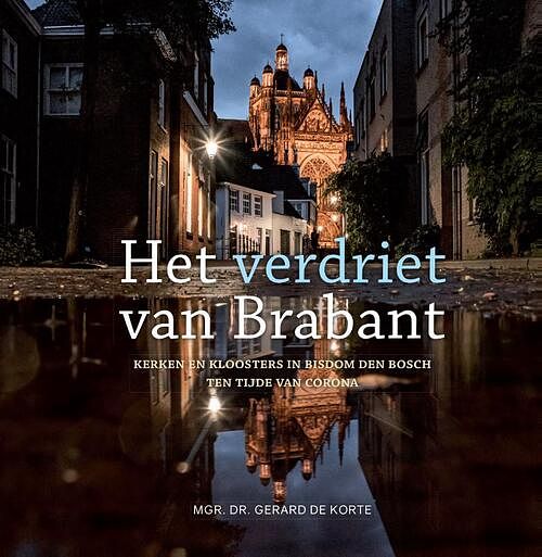 Foto van Het verdriet van brabant - hardcover (9789493161375)