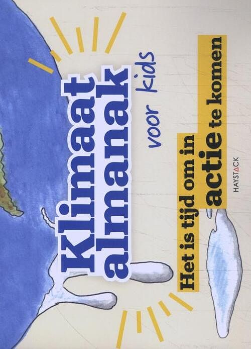 Foto van De klimaatalmanak voor kids - paperback (9789461265265)