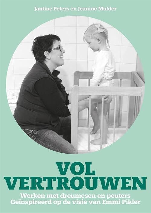 Foto van Vol vertrouwen - jantine peters, jeanine mulder - paperback (9789085601234)