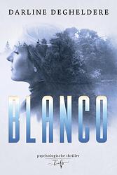 Foto van Blanco - darline degheldere - ebook (9789464510034)