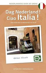 Foto van Dag nederland! ciao italia! - heleen sloots - ebook (9789461851697)