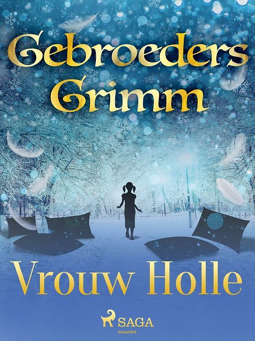 Foto van Vrouw holle - de gebroeders grimm - ebook