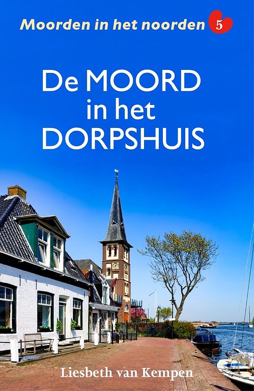 Foto van De moord in het dorpshuis - liesbeth van kempen - ebook