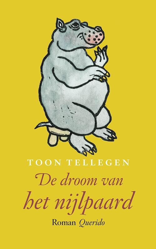 Foto van De droom van het nijlpaard - toon tellegen - ebook (9789021419251)