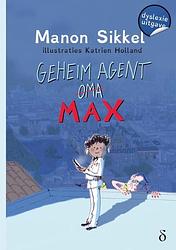 Foto van Geheim agent max - manon sikkel - paperback (9789463245463)