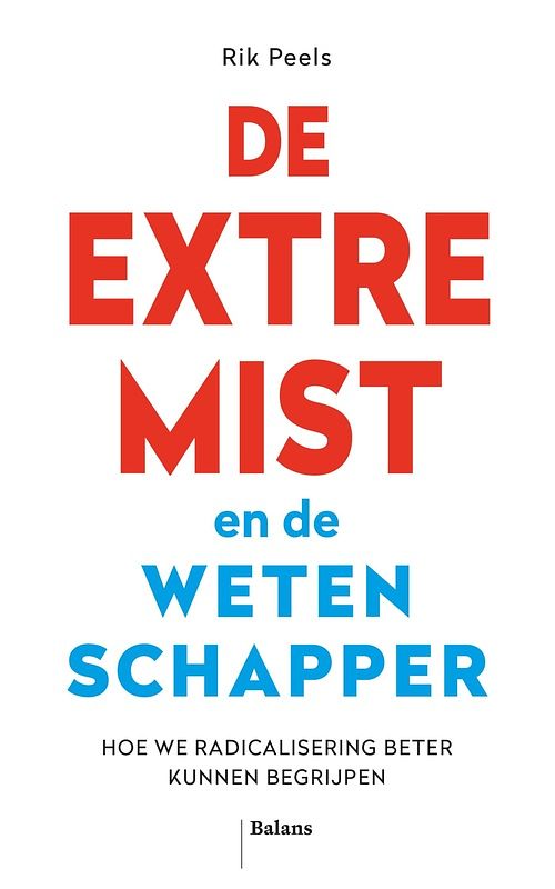 Foto van De extremist en de wetenschapper - rik peels - ebook