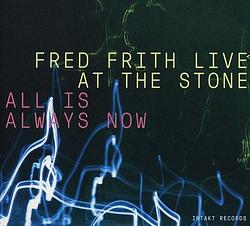 Foto van Live at the stone - all is always now - cd (7640120193201)