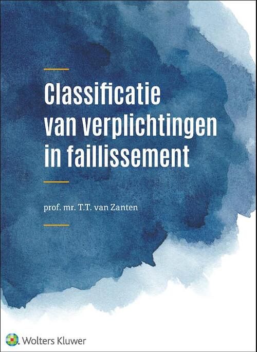 Foto van Classificatie van verplichtingen in faillissement - paperback (9789013167740)