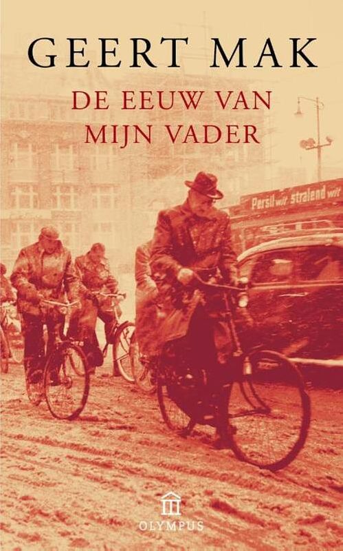 Foto van De eeuw van mijn vader - geert mak - ebook (9789045016399)