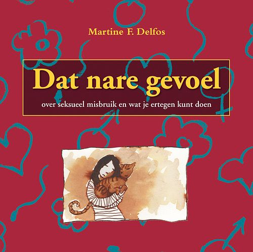 Foto van Dat nare gevoel - martine f. delfos - ebook (9789461540430)