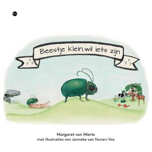 Foto van Beestje klein, wil iets zijn - margaret van mierlo - paperback (9789464685022)