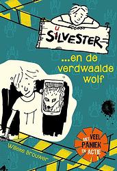 Foto van Silvester... en de verdwaalde wolf - willeke brouwer - ebook (9789026622694)