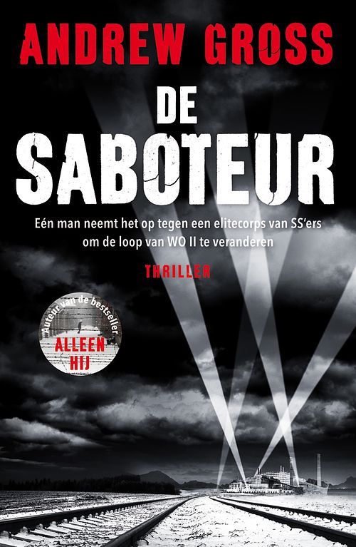 Foto van De saboteur - andrew gross - ebook (9789026145827)