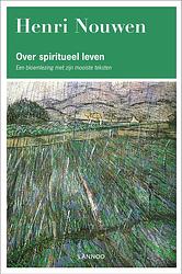 Foto van Over spiritueel leven - henri nouwen - ebook (9789401402637)