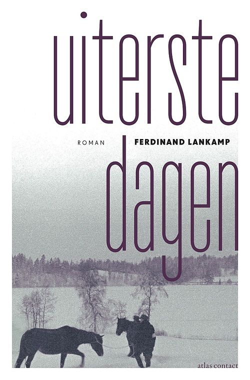 Foto van Uiterste dagen - ferdinand lankamp - ebook (9789025449179)