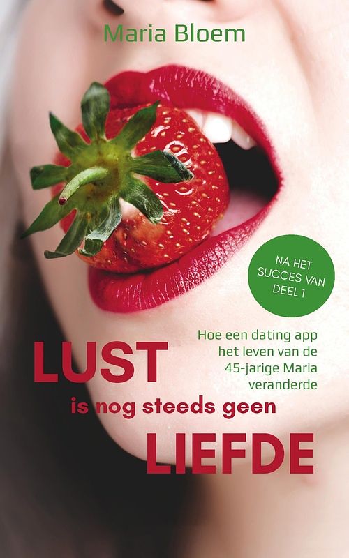 Foto van Lust is nog steeds geen liefde - maria bloem - ebook