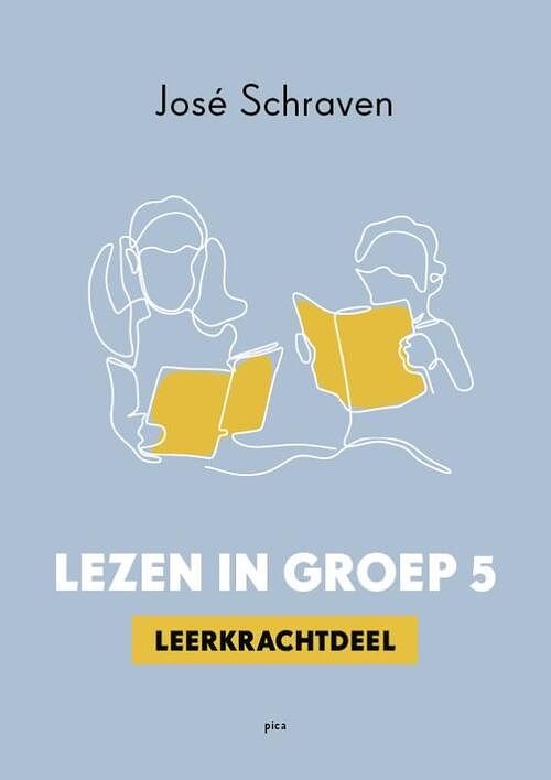 Foto van Lezen in groep 5 - josé schraven - paperback (9789493209725)