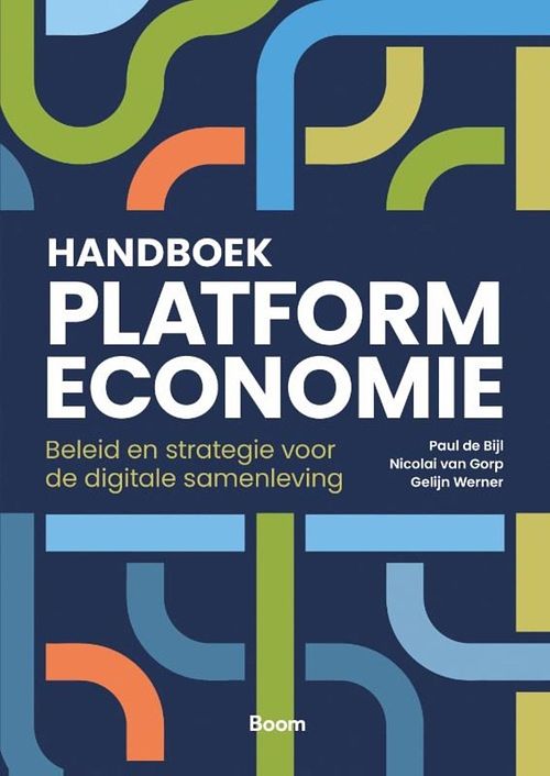 Foto van Handboek platformeconomie - paul de bijl, nicolai van gorp, gelijn werner - ebook