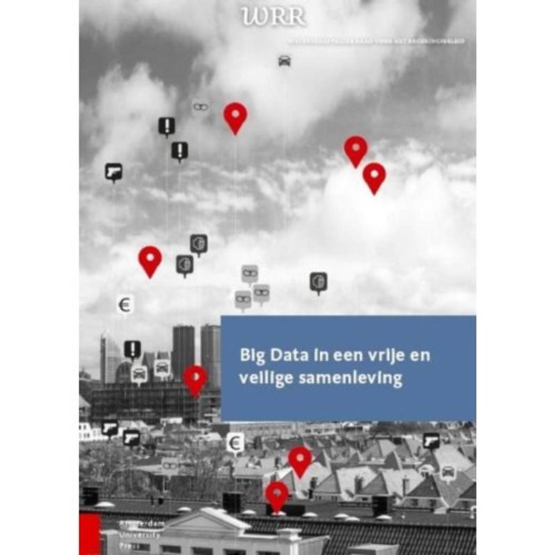 Foto van Big data in een vrije en veilige samenleving - wrr