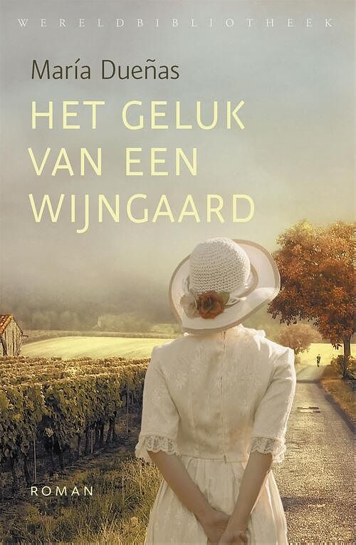 Foto van Het geluk van een wijngaard - maría dueñas - ebook (9789028441613)