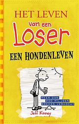 Foto van Het leven van een loser 4 - een hondenleven - jeff kinney - ebook (9789026135071)